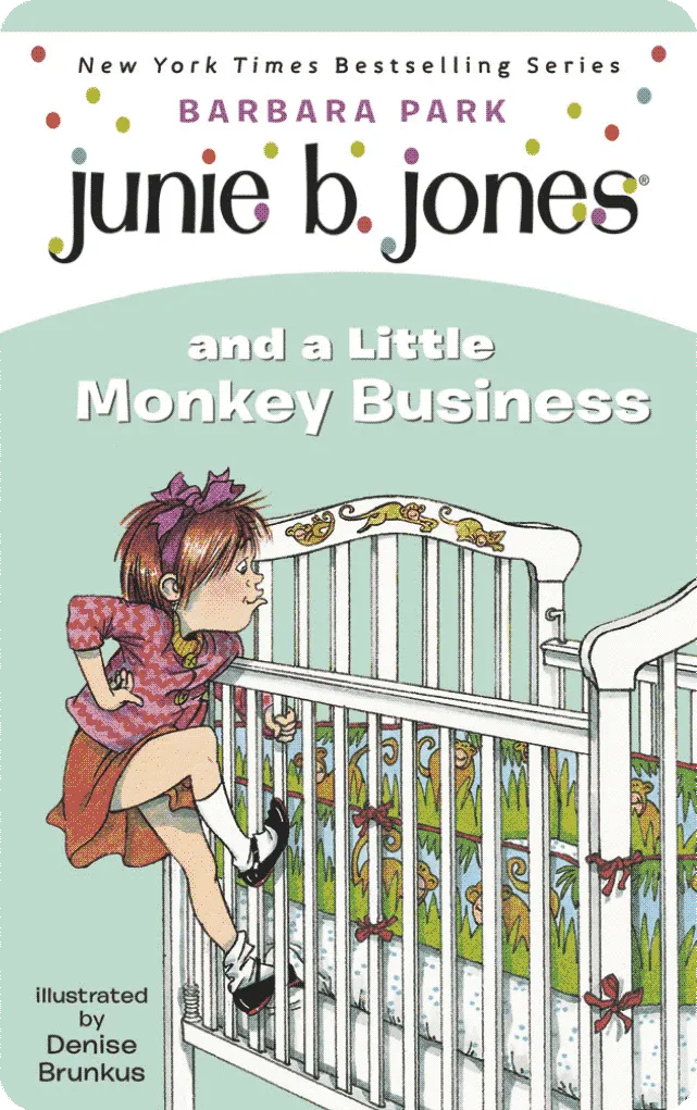 Junie B. Jones and a Little Monkey Business