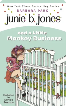 Junie B. Jones and a Little Monkey Business